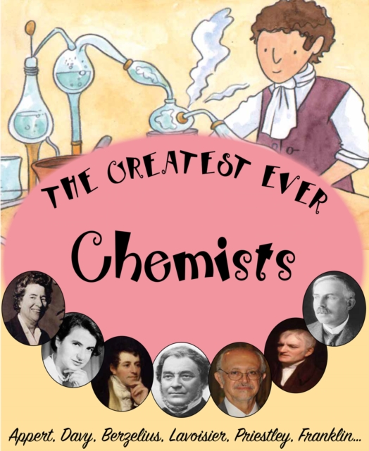 The Greatest ever Chemists, PDF eBook