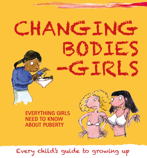 Changing Bodies - Girls, PDF eBook