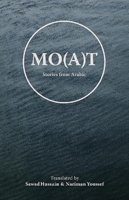 Mo(a)t : Stories From Arabic, Paperback / softback Book
