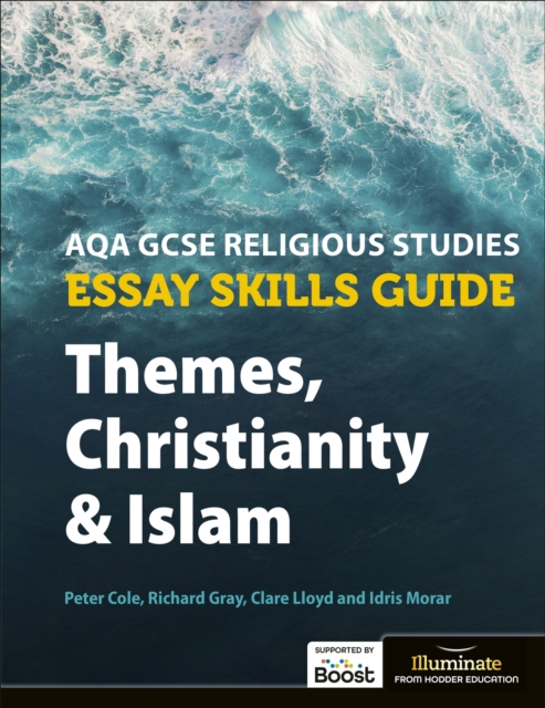 AQA GCSE Religious Studies Essay Skills Guide: Themes, Christianity and Islam, EPUB eBook