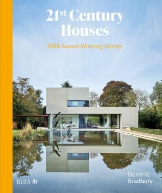 21st Century Houses : RIBA Award-Winning Homes, Hardback Book