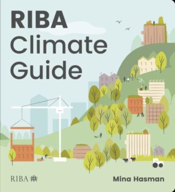 RIBA Climate Guide, Paperback / softback Book