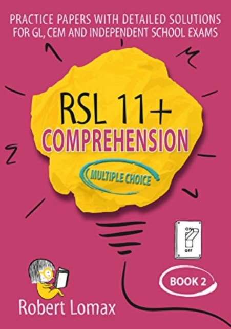 RSL 11+ Comprehension, Multiple Choice: Book 2, Paperback / softback Book