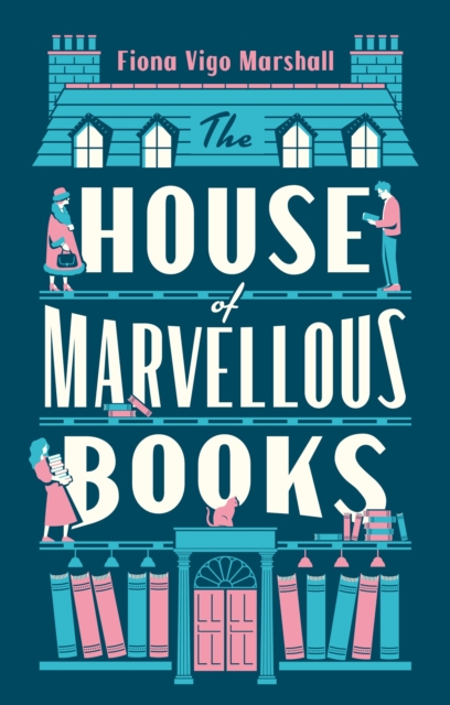 The House of Marvellous Books, Paperback / softback Book