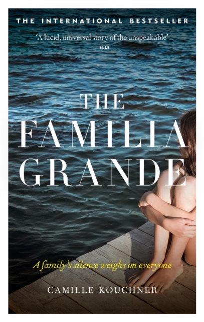 The Familia Grande : A family's silence weighs on everyone, Paperback / softback Book