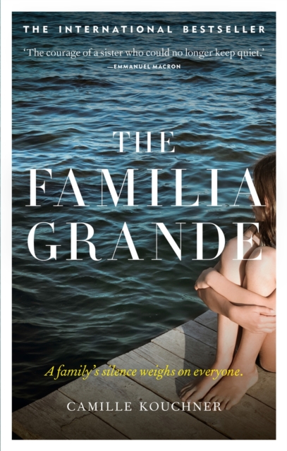 The Familia Grande : A family's silence weighs on everyone, EPUB eBook