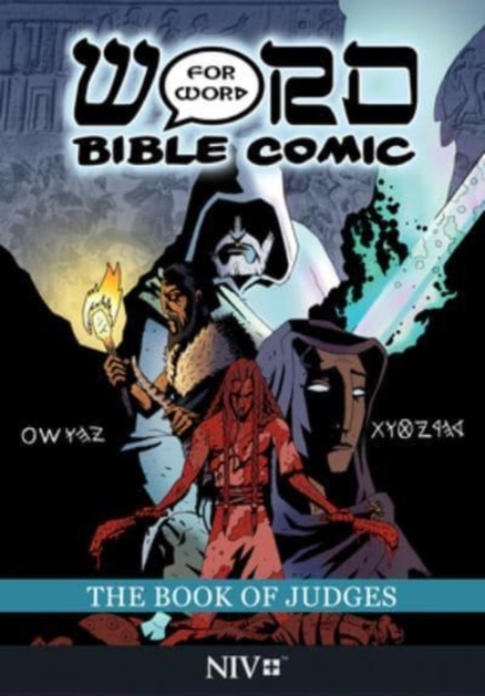 The Book of Judges: Word for Word Bible Comic : NIV Translation, Paperback / softback Book
