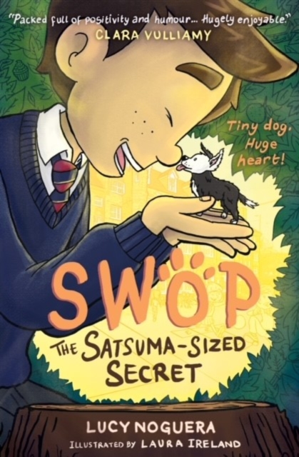 Swop The Satsuma-Sized Secret, Paperback / softback Book
