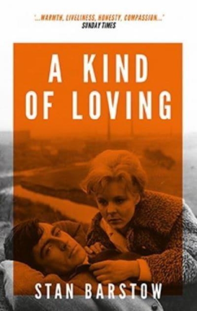 A Kind of Loving, Paperback / softback Book