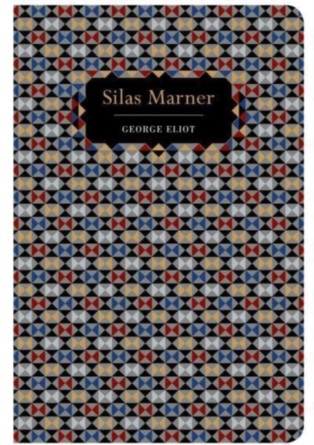 Silas Marner, Hardback Book