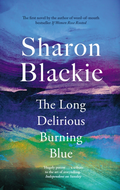 The Long Delirious Burning Blue, Paperback / softback Book