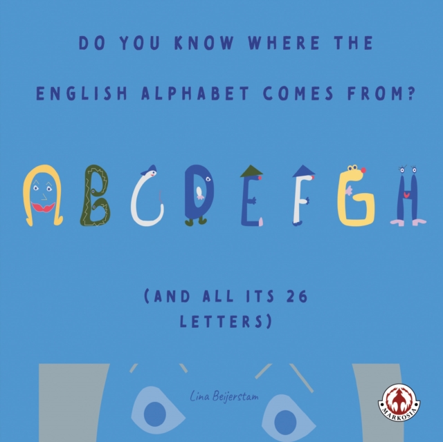 Do You Know Where the English Alphabet Comes From?, EPUB eBook