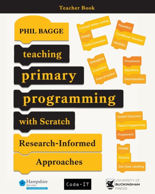 Teaching Primary Programming with Scratch Teacher Book : Research-Informed Approaches, Paperback / softback Book