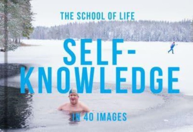 Self-Knowledge in 40 Images : The art of self-understanding, Hardback Book