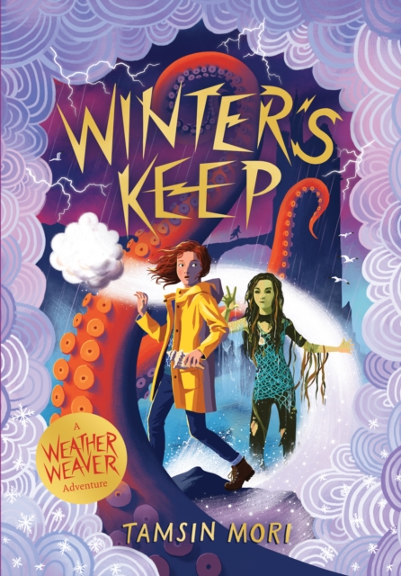 Winter's Keep : A Weather Weaver Adventure #3, Paperback / softback Book