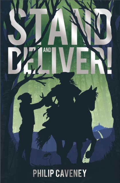 Stand and Deliver!, Paperback / softback Book