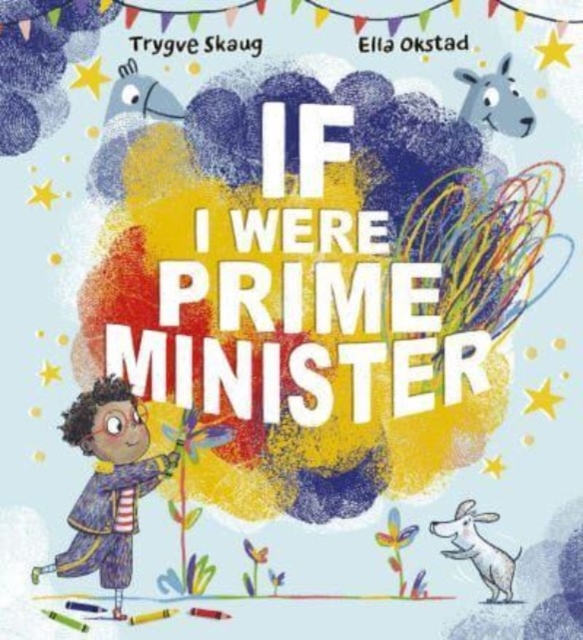 If I Were Prime Minister, Paperback / softback Book