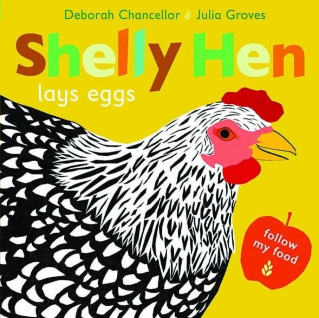 Shelly Hen Lays Eggs, Paperback / softback Book