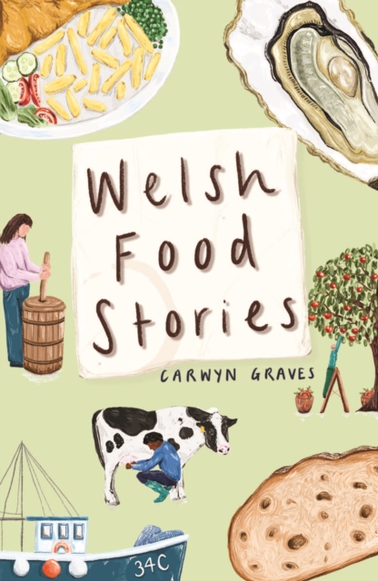 Welsh Food Stories, PDF eBook