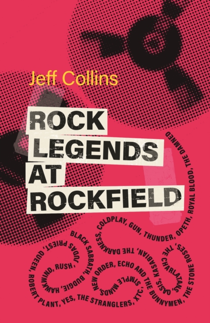 Rock Legends at Rockfield, Hardback Book