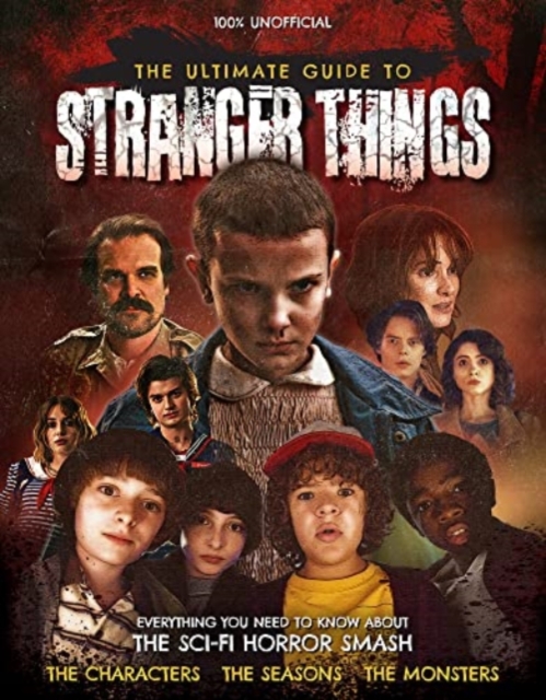 The Ultimate Guide to Stranger Things, Hardback Book