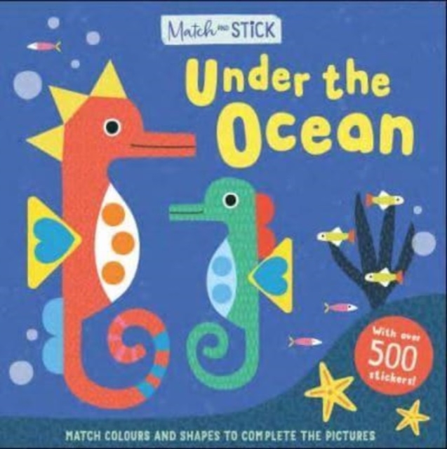 Match & Stick: Under the Ocean, Paperback / softback Book
