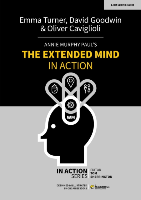 Annie Murphy Paul's The Extended Mind in Action, EPUB eBook
