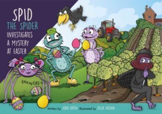 Spid the Spider Investigates a Mystery at Easter, Paperback / softback Book
