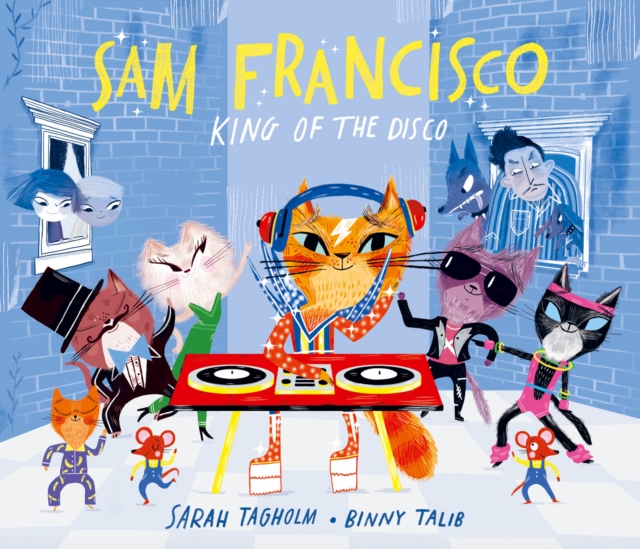 Sam Francisco, King of the Disco, Hardback Book