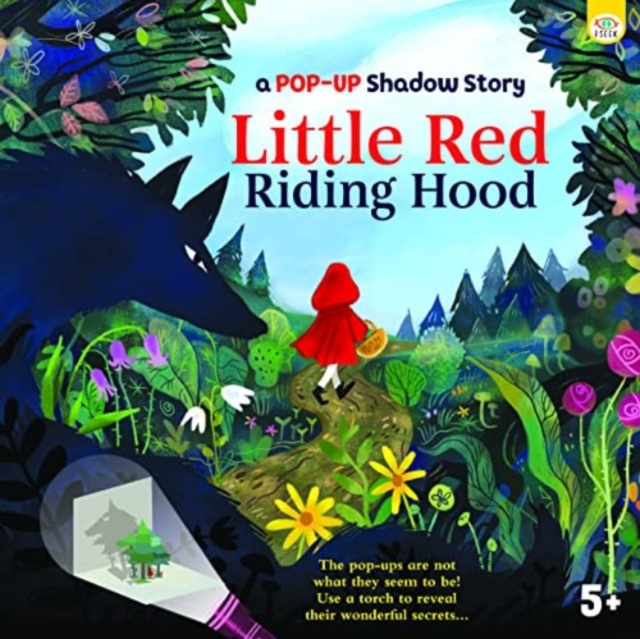 A Pop-Up Shadow Story Little Red Riding Hood, Hardback Book