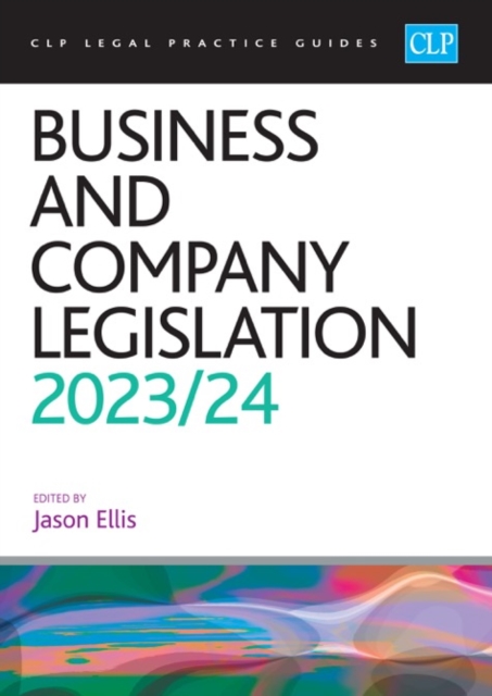 Business and Company Legislation 2023/2024 : Legal Practice Course Guides (LPC), EPUB eBook