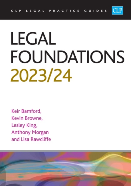 Legal Foundations 2023/2024 : Legal Practice Course Guides (LPC), EPUB eBook