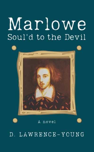 Marlowe - Soul'd to the Devil, Paperback / softback Book
