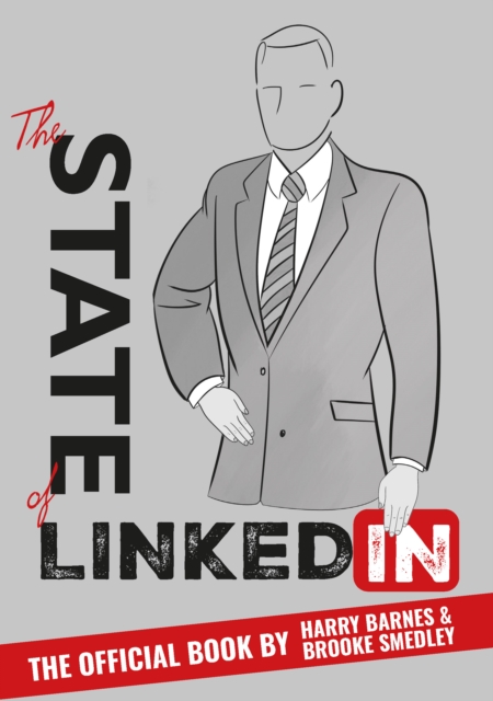 State of LinkedIn : The Official Book, Paperback / softback Book