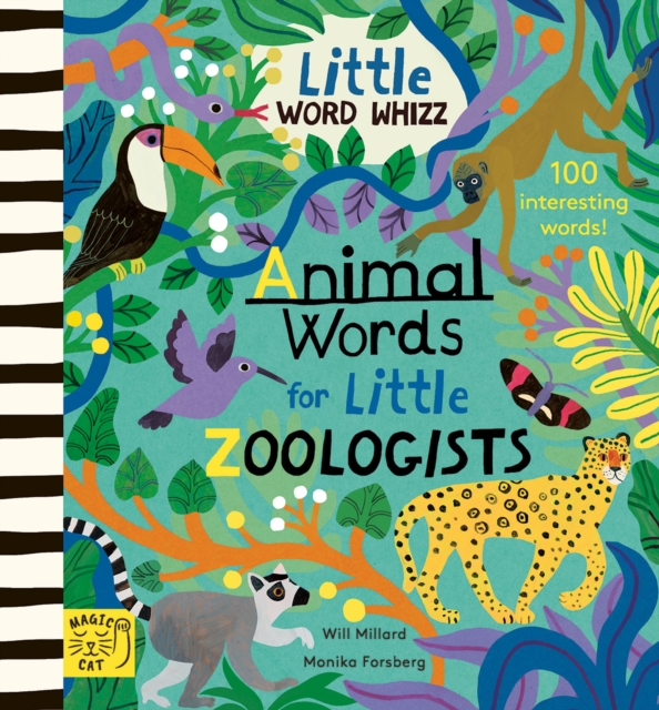 Animal Words for Little Zoologists : 100 Interesting Words, Hardback Book