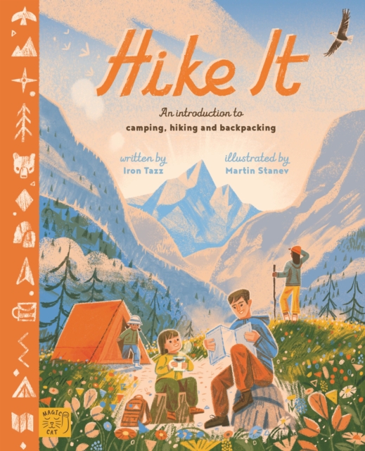 Hike It : An introduction to camping, hiking and backpacking, Hardback Book