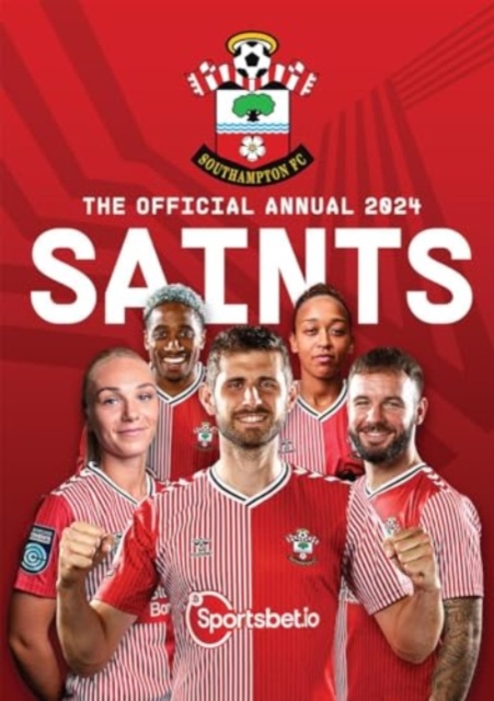 The Official Southampton FC Annual 2024, Hardback Book