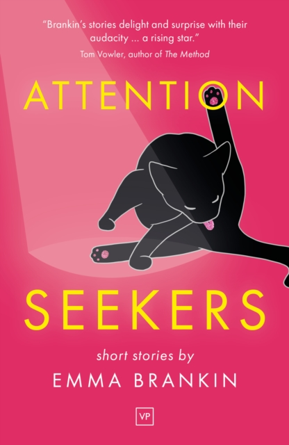 Attention Seekers, Paperback / softback Book