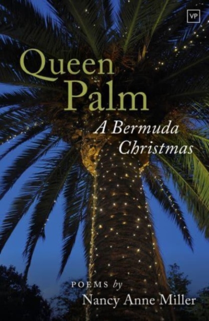 Queen Palm : A Bermuda Christmas, Paperback / softback Book