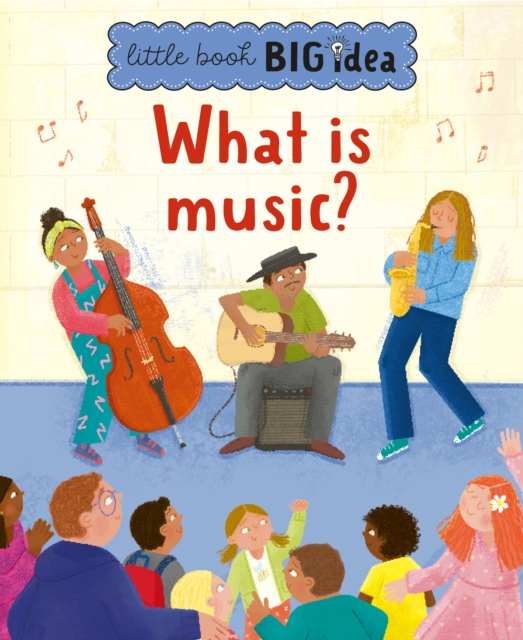 What is music?, Hardback Book