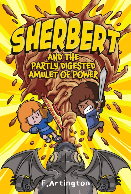Sherbert and the Partly Digested Amulet of Power, Paperback / softback Book