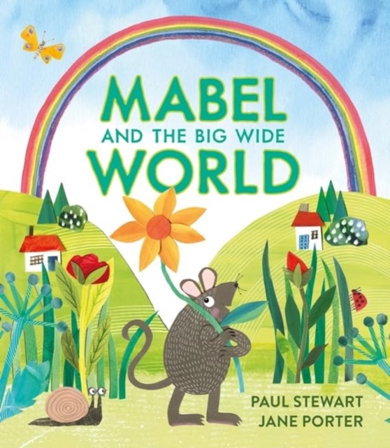 Mabel and the Big Wide World, Hardback Book
