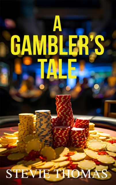 A Gambler's Tale, EPUB eBook