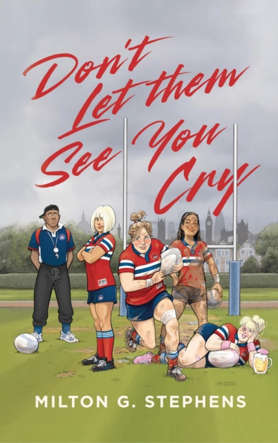 Don't Let Them See You Cry, EPUB eBook