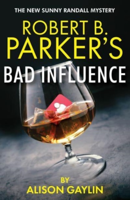 Robert B. Parker's Bad Influence, Paperback / softback Book