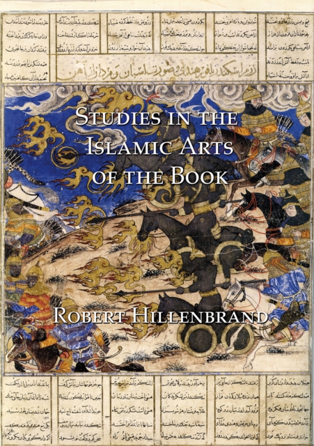 Studies in the Islamic Arts of the Book, PDF eBook