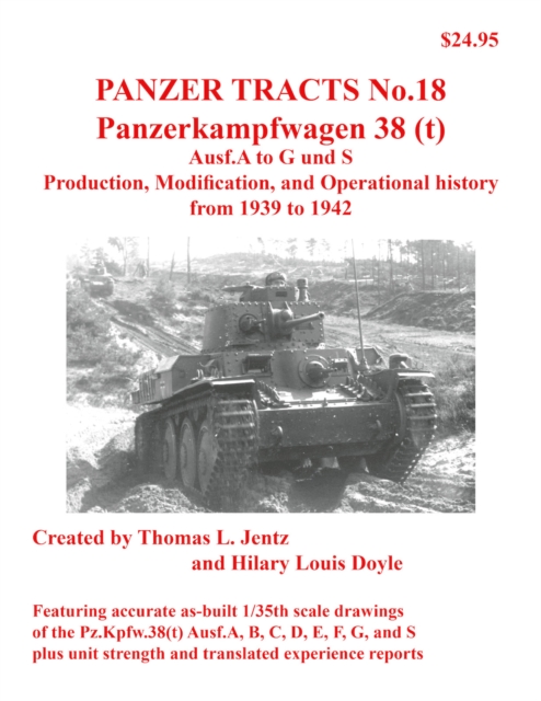 Panzer Tracts No.18: Panzerkampfwagen 38(t), Paperback / softback Book