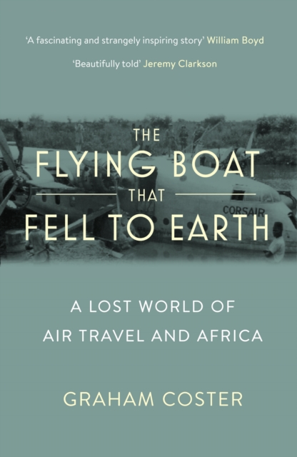 The Flying Boat That Fell to Earth, EPUB eBook