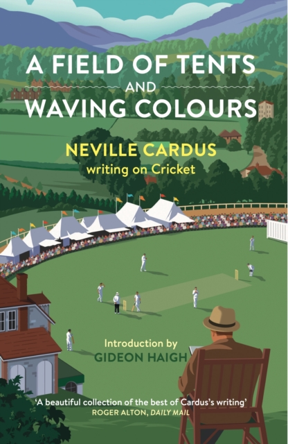 A Field of Tents and Waving Colours, EPUB eBook