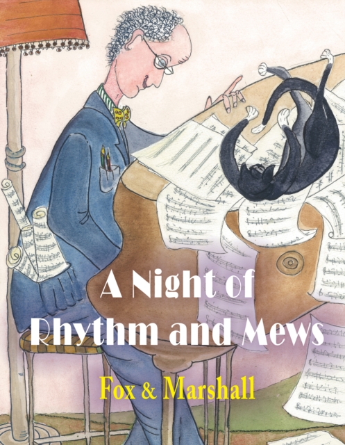 A Night of Rhythm and Mews : A Musical Extravaganza, Hardback Book